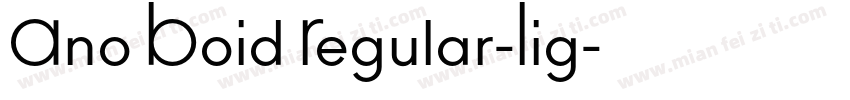 Ano Boid Regular-Lig字体转换